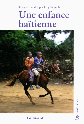 Une enfance haïtienne -  Collectifs - GALLIMARD