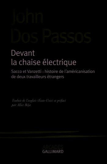 Devant la chaise électrique - John Dos Passos - GALLIMARD