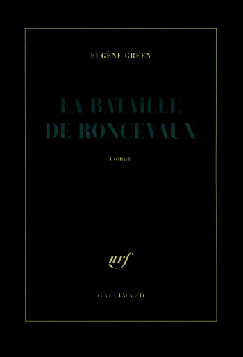 La bataille de Roncevaux - Eugène GREEN - GALLIMARD