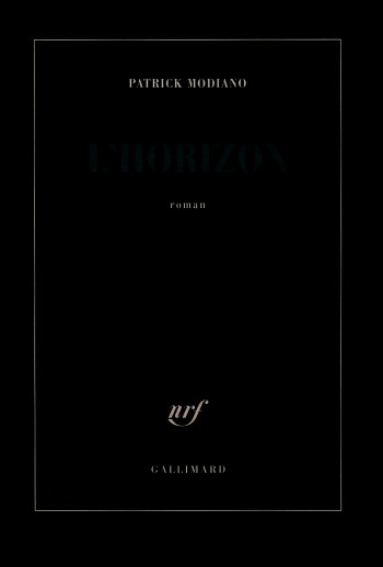 L'horizon - Patrick Modiano - GALLIMARD