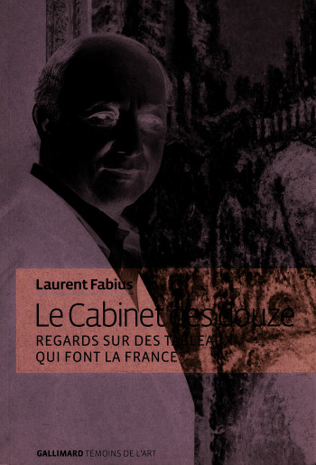 Le Cabinet des douze - Laurent Fabius - GALLIMARD