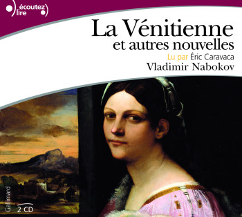 La Vénitienne et autres nouvelles - Vladimir NABOKOV - GALLIMARD