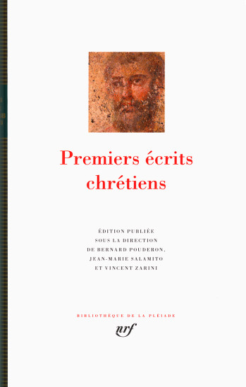 Premiers écrits chrétiens -  Collectifs - GALLIMARD