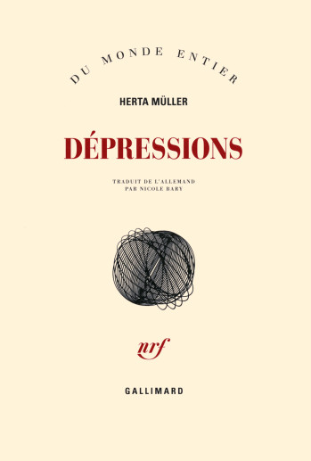 Dépressions - Herta Müller - GALLIMARD