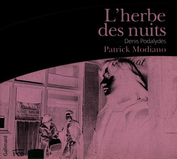 L'herbe des nuits - Patrick Modiano - GALLIMARD