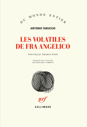 Les volatiles de Fra Angelico - Antonio Tabucchi - GALLIMARD