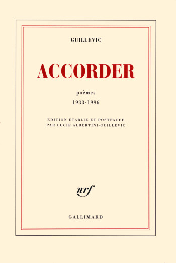 Accorder - Eugène Guillevic - GALLIMARD