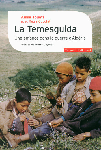 La Temesguida - Aïssa Touati - GALLIMARD