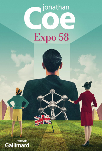 Expo 58 - Jonathan Coe - GALLIMARD