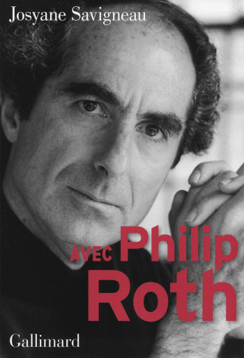 Avec Philip Roth - Josyane Savigneau - GALLIMARD