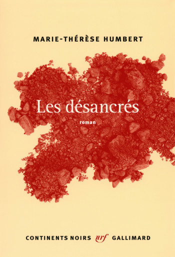 Les désancrés - Marie-Thérèse Humbert - GALLIMARD