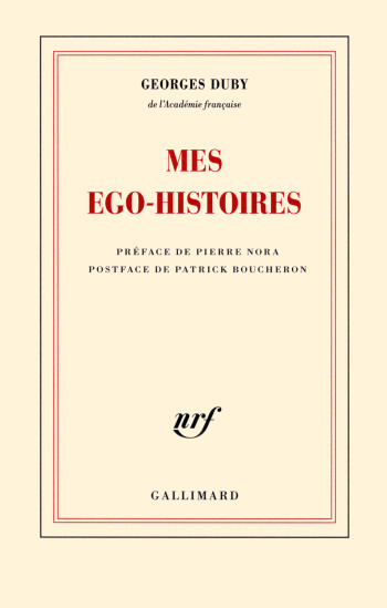 Mes ego-histoires - Georges Duby - GALLIMARD