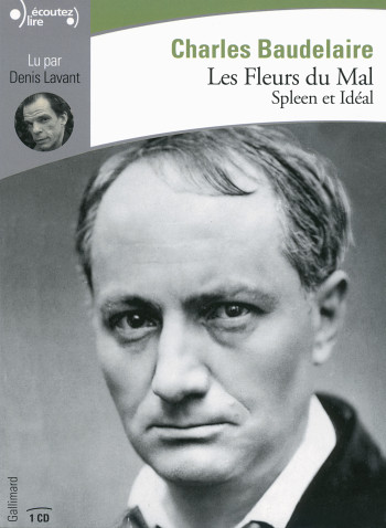 Les Fleurs du mal - Charles Baudelaire - GALLIMARD