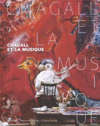 Chagall et la musique -  Collectifs - GALLIMARD