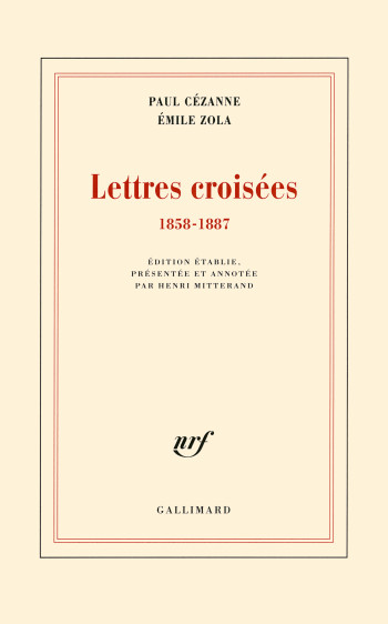 Lettres croisées - Émile Zola - GALLIMARD