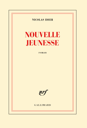 Nouvelle jeunesse - Nicolas Idier - GALLIMARD