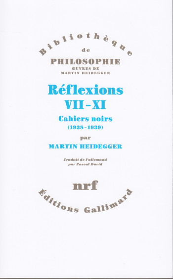 Réflexions VII-XI - Martin Heidegger - GALLIMARD