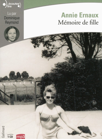 Mémoire de fille - Annie Ernaux - GALLIMARD