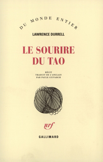 Le sourire du Tao - Lawrence Durrell - GALLIMARD