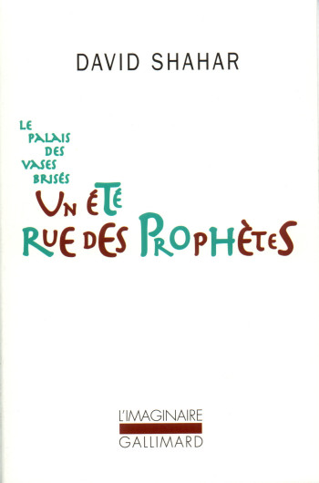 Un été rue des Prophètes - David Shahar - GALLIMARD