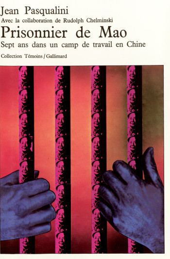 Prisonnier de Mao - Jean Pasqualini - GALLIMARD