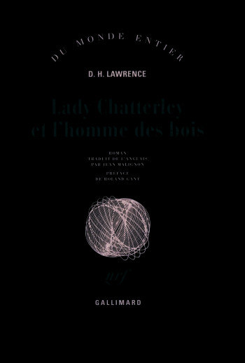 Lady Chatterley et l'homme des bois - D.H. Lawrence - GALLIMARD