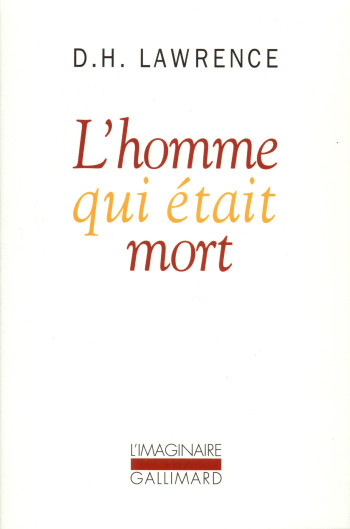 L'Homme qui était mort - D.H. Lawrence - GALLIMARD