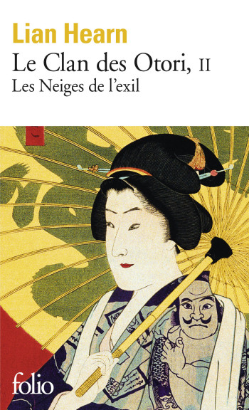 Le Clan des Otori - Lian Hearn - FOLIO