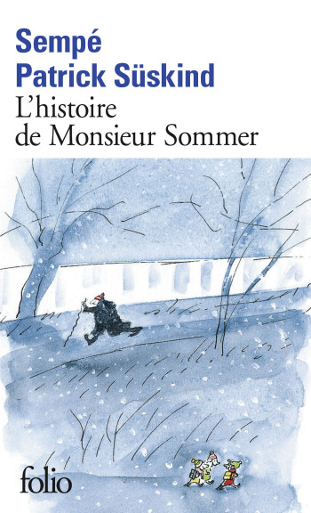 L'histoire de Monsieur Sommer -  Sempé - FOLIO