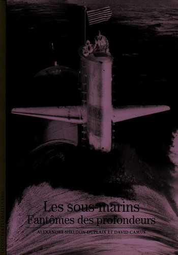 Les sous-marins - David Camus - GALLIMARD