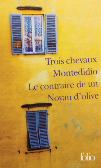 Trois chevaux - Montedidio - Le contraire de un - Noyau d'olive - Erri De Luca - FOLIO