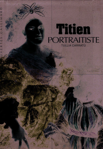 Titien portraitiste - Tullia Carratù - GALLIMARD