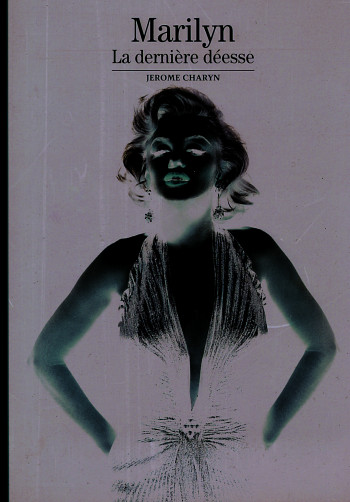 Marilyn - Jérôme Charyn - GALLIMARD