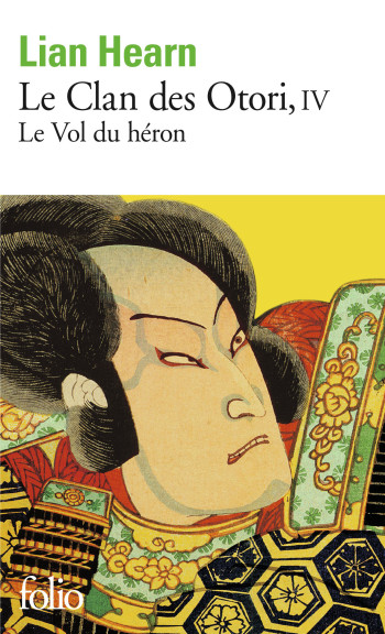 Le Clan des Otori - Lian Hearn - FOLIO