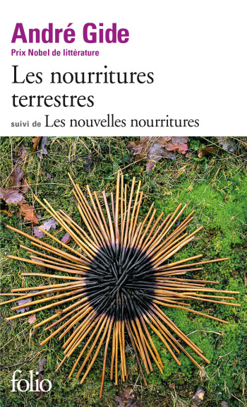 Les Nourritures terrestres / Les Nouvelles nourritures - André GIDE - FOLIO