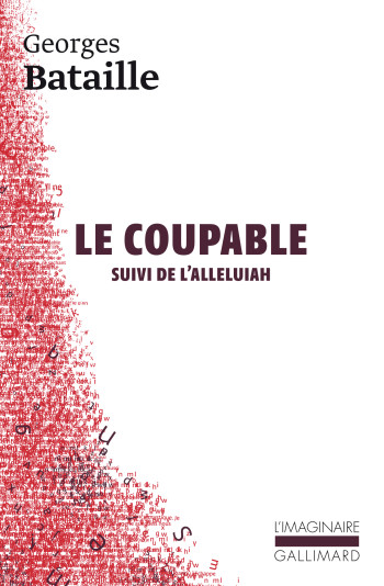 Le Coupable / L'Alleluiah - Georges BATAILLE - GALLIMARD