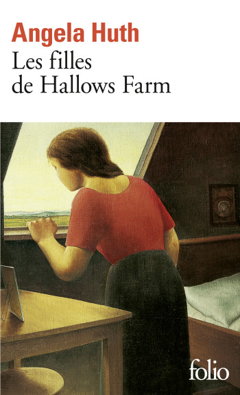 Les Filles de Hallows Farm - Angela Huth - FOLIO