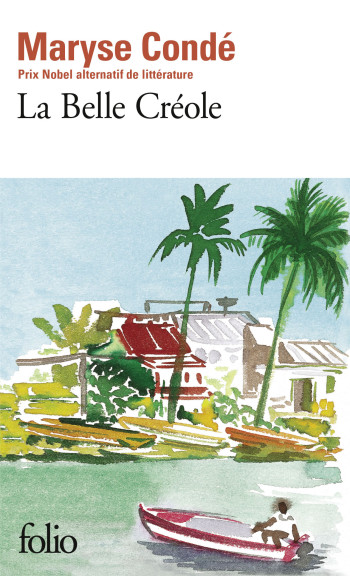 La Belle Créole - Maryse Condé - FOLIO