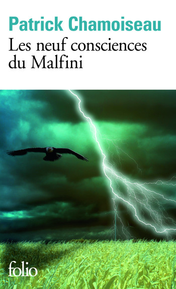 Les neuf consciences du Malfini - Patrick CHAMOISEAU - FOLIO