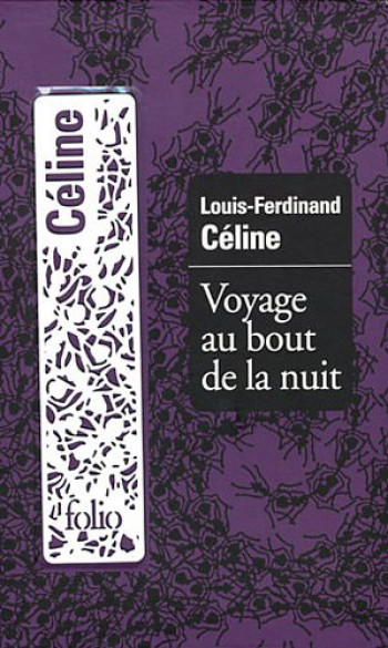 Voyage au bout de la nuit - Louis-Ferdinand Céline - FOLIO