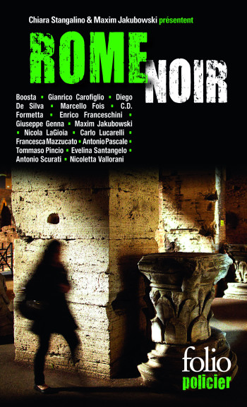 Rome Noir - Diego De Silva - FOLIO