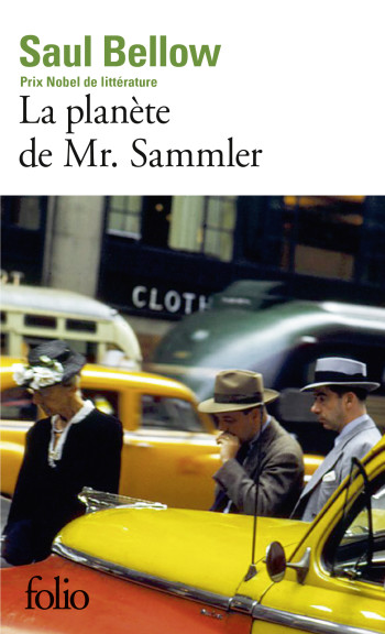 La planète de Mr. Sammler - Saul Bellow - FOLIO