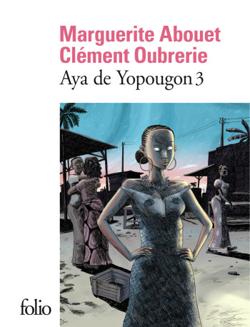 Aya de Yopougon - Clément Oubrerie - FOLIO