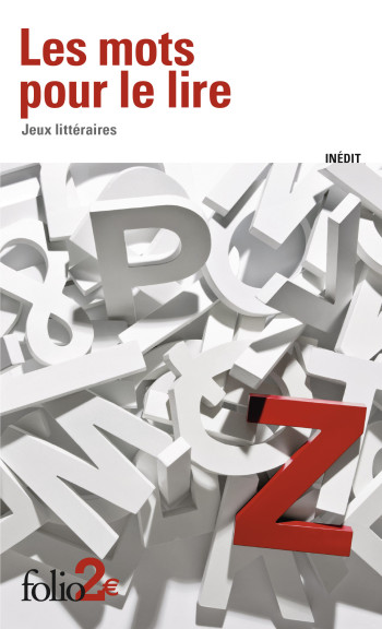 Les mots pour le lire - Collectifs - FOLIO Les mots pour le lire - Collectifs - FOLIO