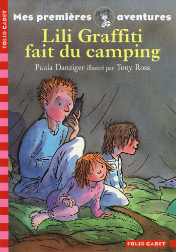 LILI GRAFFITI FAIT DU CAMPING - Paula Danziger - GALLIMARD JEUNE