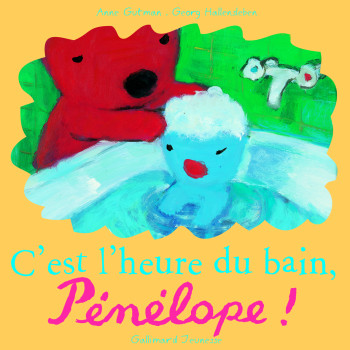 C'est l'heure du bain, Pénélope ! - Georg Hallensleben - GALLIMARD JEUNE