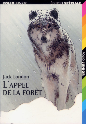 L'APPEL DE LA FORET - Jack London - GALLIMARD JEUNE