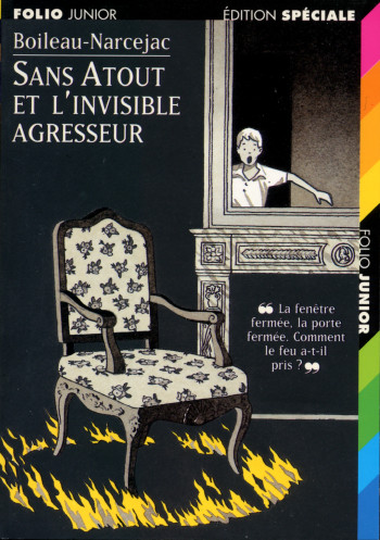 SANS ATOUT ET L'INVISIBLE AGRESSEUR -  Boileau-Narcejac - GALLIMARD JEUNE