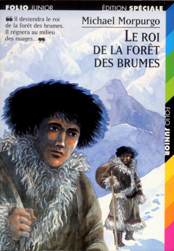 LE ROI DE LA FORET DES BRUMES - Michael Morpurgo - GALLIMARD JEUNE