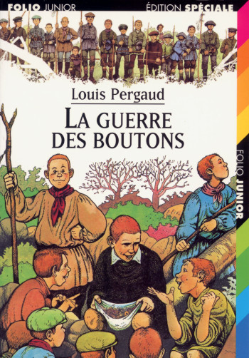 LA GUERRE DES BOUTONS - Louis Pergaud - GALLIMARD JEUNE